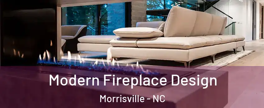  Modern Fireplace Design Morrisville - NC
