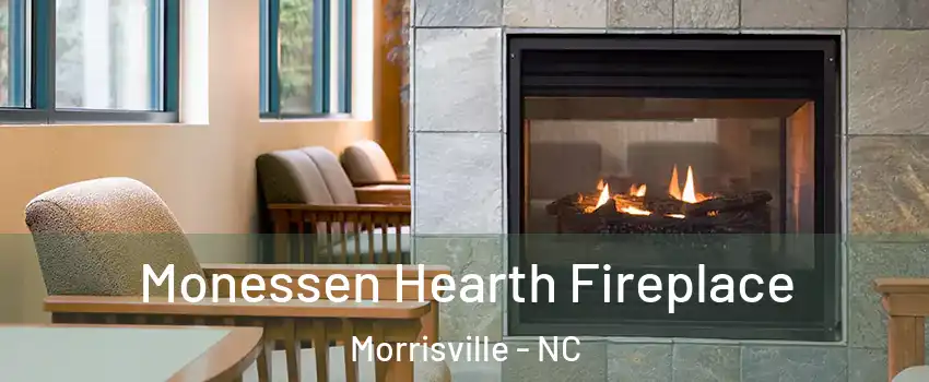  Monessen Hearth Fireplace Morrisville - NC