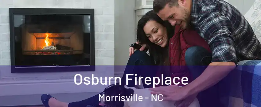  Osburn Fireplace Morrisville - NC